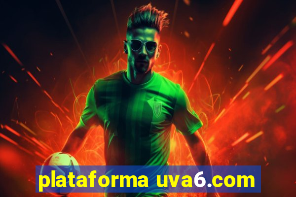 plataforma uva6.com